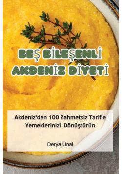 Beş Bileşenli Akdeniz Diyeti