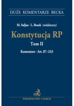 Konstytucja RP Tom 2 Komentarz do art. 87-243 DKB
