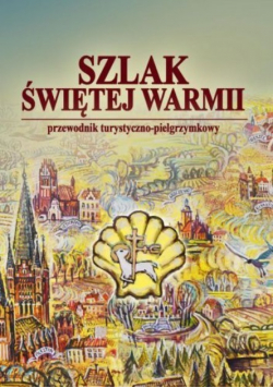 Szlak świętej Warmii