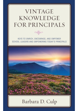 Vintage Knowledge for Principals