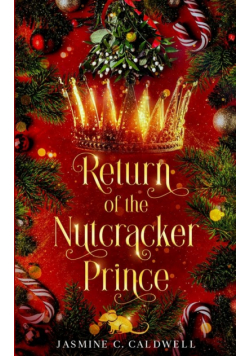 Return of the Nutcracker Prince