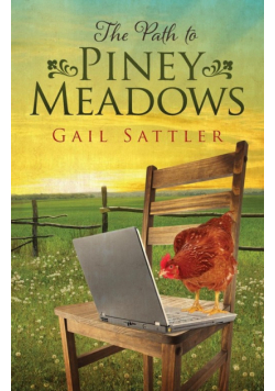 The Path to Piney Meadows