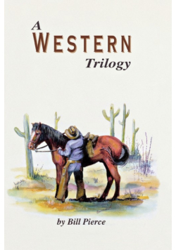 A Western Trilogy