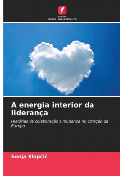A energia interior da liderança