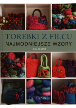 Torebki z filcu