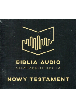 Biblia Audio Superprodukcja Nowy Testament