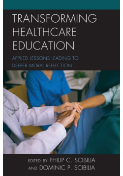 Transforming Healthcare Education