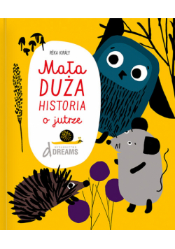 Mała duża historia o jutrze