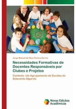 Necessidades Formativas de Docentes Responsáveis por Clubes e Projetos