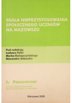 Skala nieprzystosowania społecznego uczniów