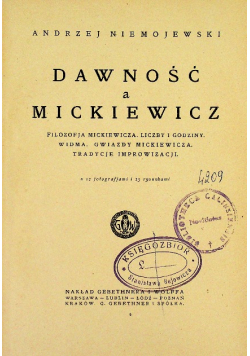 Dawność a Mickiewicz, ok 1920 r.
