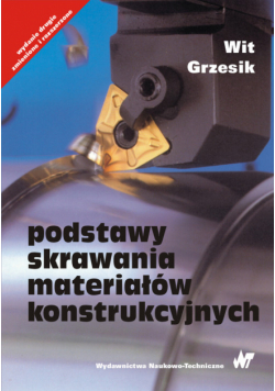 Podstawy skrawania materiałów konstrukcyjnych