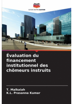 Évaluation du financement institutionnel des chômeurs instruits