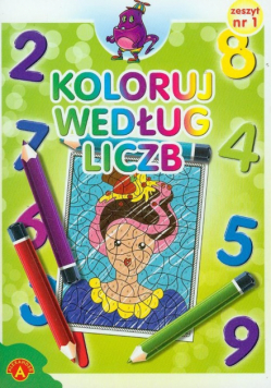 Koloruj według liczb zeszyt 1