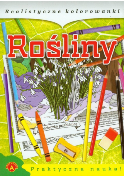 Realistyczne kolorowanki Rośliny