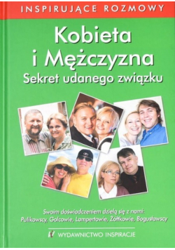 Kobieta i mężczyzna Sekret udanego związku