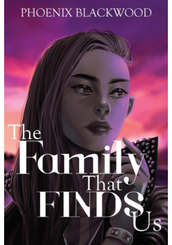 The Family that Finds Us