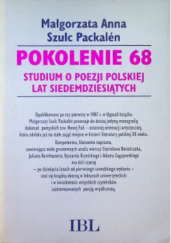 Pokolenie 68 Studium o poezji polskiej lat siedemdziesiątych