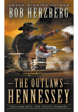 The Outlaws Hennessey