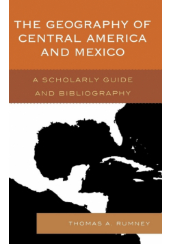 The Geography of Central America and Mexico