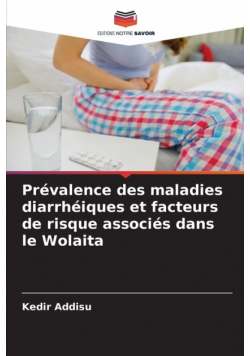 Prévalence des maladies diarrhéiques et facteurs de risque associés dans le Wolaita