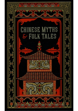 Chinese Myths and Folk Tales