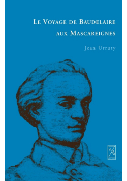 Le Voyage de Baudelaire aux Mascareignes