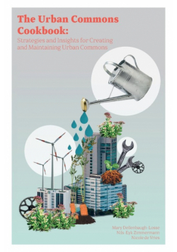The Urban Commons Cookbook