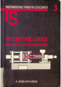 Wtryskarki poradnik użytkownika