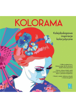 Kolorama. Kalejdoskopowe inspiracje kolorystyczne