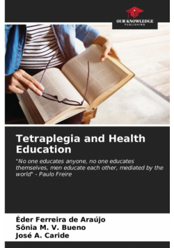 Tetraplegia and Health Education