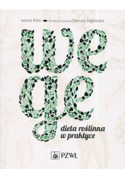 Wege Dieta roślinna w praktyce