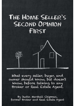 The Home Seller's Second Opinion First