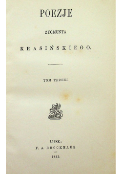 Poezje Zygmunta Krasińskiego Tom III 1883 r.