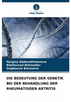 Die Bedeutung Der Genetik Bei Der Behandlung Der Rheumatoiden Artritis