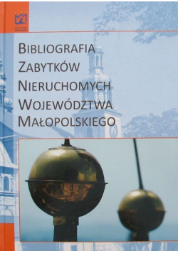 Bibliografia zabytków nieruchomych województwa Małopolskiego