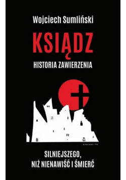 Ksiądz Historia zawierzenia