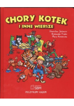 Chory kotek i inne wiersze