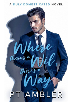 Where There's a Wil, There's a Way