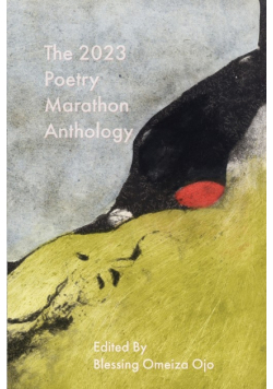The 2023 Poetry Marathon Anthology