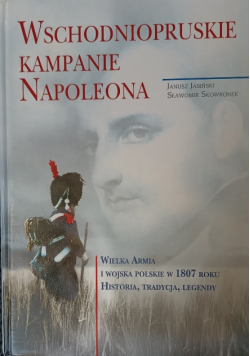 Wschodniopruskie kampanie Napoleona