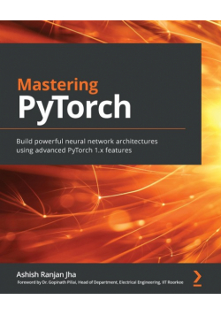 Mastering PyTorch
