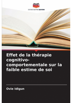 Effet de la thérapie cognitivo-comportementale sur la faible estime de soi
