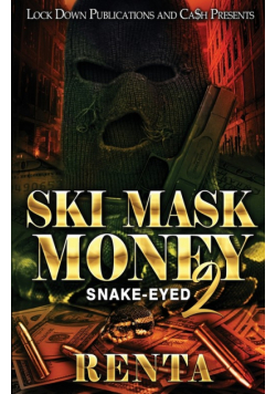 Ski Mask Money 2