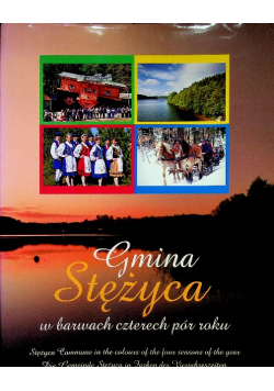 Gmina Stężyca w barwach czterech pór roku