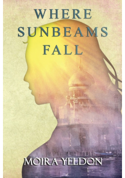 Where Sunbeams Fall