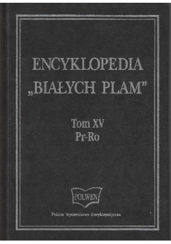 Encyklopedia białych plam Tom XV
