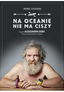 Na oceanie nie ma ciszy