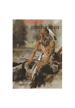 Indianer Geschichten