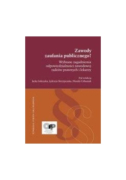 Zawody zaufania publicznego?